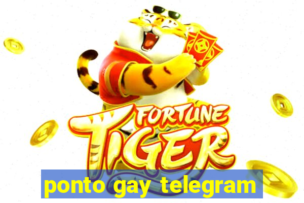 ponto gay telegram